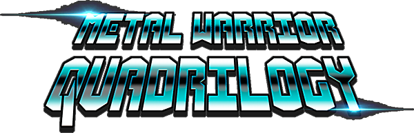 Metal Warrior Quadrilogy
